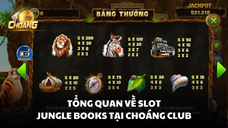 Tổng quan về Slot Jungle Books Choáng Club